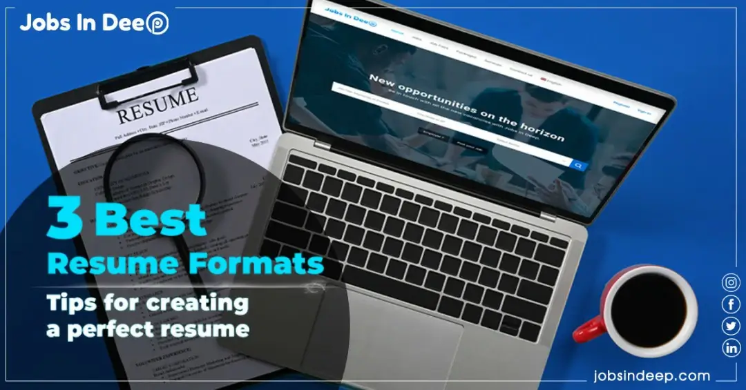 3 Best Resume Formats Tips for creating a perfect resume